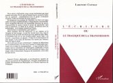 L'écriture ou le tragique de la transmission (eBook, PDF) L'écriture ou le tragique de la transmission (eBook, PDF)