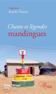 Cover Chants et légendes mandingues (eBook, PDF)