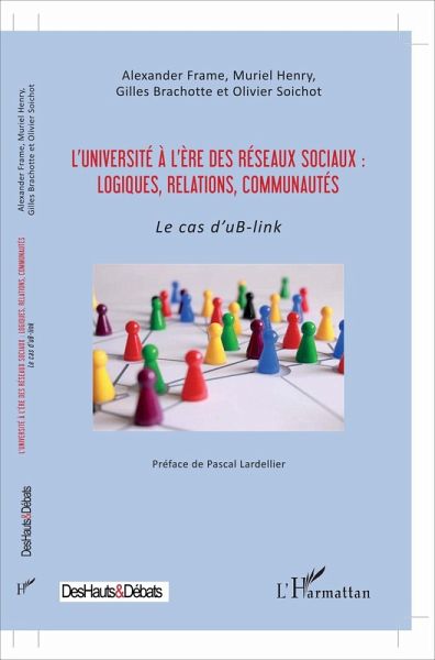 L'université à l'ère des réseaux sociaux : logiques, relations, communautés (eBook, PDF) L'université à l'ère des réseaux sociaux : logiques, relations, communautés (eBook, PDF)