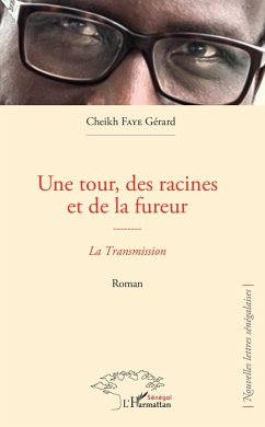 Cover Une tour, des racines et de la fureur (eBook, PDF)