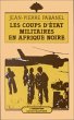 Les coups d'Etat militaires en Afrique... - Bild 1