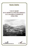 Vie et mort d'un hôpital psychiatrique : Le Camarillo Hospital (1936-1996) (eBook, PDF)