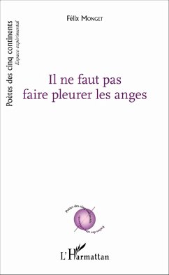 Il ne faut pas faire pleurer les anges (eBook, PDF) Cover Il ne faut pas faire pleurer les anges (eBook, PDF)
