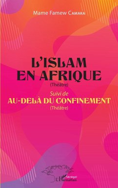 Cover L'Islam en Afrique (Théâtre) (eBook, PDF)