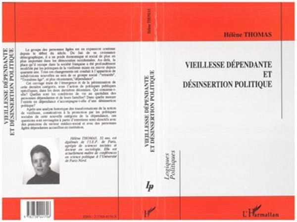 Vieillesse dépendante et désinsertion politique (eBook, PDF) Vieillesse dépendante et désinsertion politique (eBook, PDF)