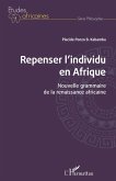 Repenser l'individu en Afrique (eBook, ePUB)