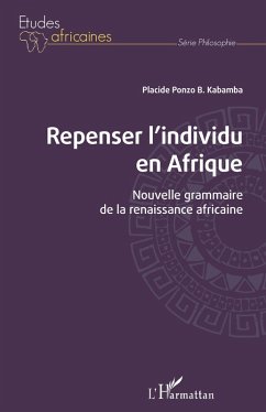 Repenser l'individu en Afrique (eBook, ePUB) - Ponzo B. Kabamba