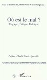 Où est le mal ? Tragique, éthique, politique (eBook, PDF)