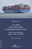 La Chine dans les ports euroméditerranéens (eBook, ePUB)