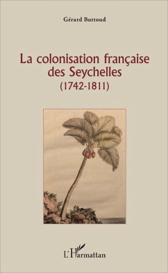 Cover La colonisation française des Seychelles (eBook, PDF)