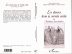 La danse dans le monde arabe ou l'héritage des Almées (eBook, PDF)