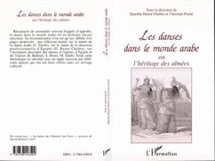 Cover La danse dans le monde arabe ou l'héritage des Almées (eBook, PDF)