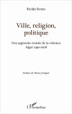 Ville, religion, politique (eBook, PDF)