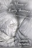 House of Early Sorrows (eBook, PDF)