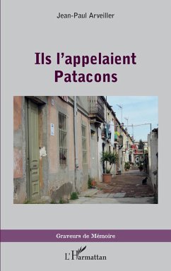 Ils l'appelaient Patacons (eBook, PDF) - Arveiller