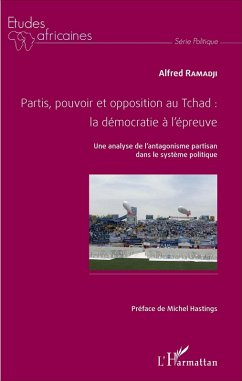Cover Partis, pouvoir et opposition au Tchad: la démocratie à l'épreuve (eBook, PDF)