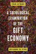 Sociological Examination of the Gift... - Bild 1