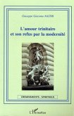 L'amour trinitaire et son refus par la modernité (eBook, ePUB)
