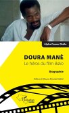 Doura Manè. Le héros du film<em> Bako</em> (eBook, PDF)