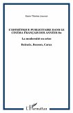 L'esthétique publicitaire dans le cinéma français des années 80 (eBook, ePUB) L'esthétique publicitaire dans le cinéma français des années 80 (eBook, ePUB)