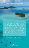 Parcours littéraires Caraïbes (eBook, PDF)