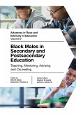 Black Males in Secondary and Postsecondary Education (eBook, ePUB)