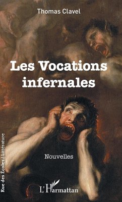 Les vocations infernales (eBook, PDF) - Clavel