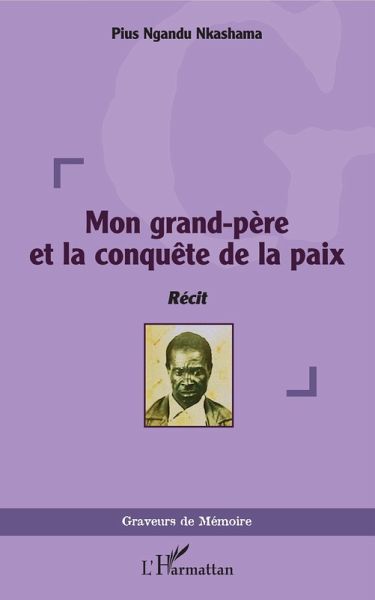 Mon grand-père et la conquête de la paix (eBook, PDF)