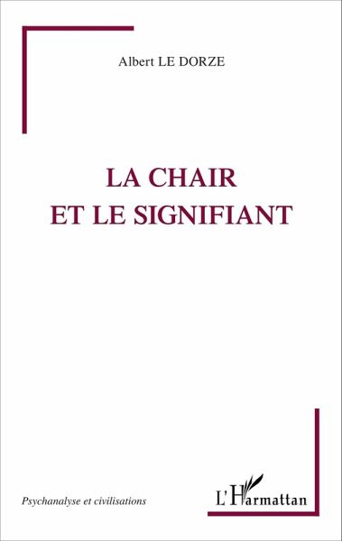 La chair et le signifiant (eBook, PDF) La chair et le signifiant (eBook, PDF)