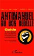 Antimanuel du bon rebelle (eBook, PDF) - Bild 1