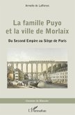 La famille Puyo et la ville de Morlaix (eBook, PDF)