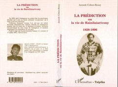 Cover La prédiction ou la vie de Rainilaiarivony (eBook, PDF)
