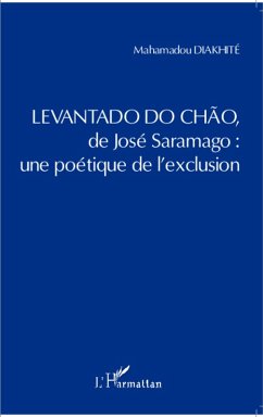 Cover <em>Levantado do Chao</em> de José Saramago : une poétique de l'exclusion (eBook, PDF)