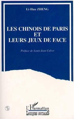 Cover Les Chinois de Paris et leurs jeux de face (eBook, PDF)