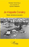 Je m'appelle Conakry (eBook, PDF)