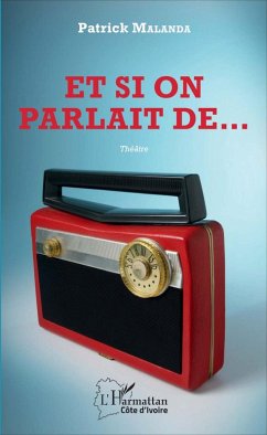 Et si on parlait de... (eBook, PDF) - Malanda