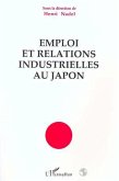 Emploi et relations industrielles au Japon (eBook, PDF)