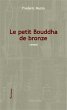 Le petit Bouddha de bronze (eBook, PDF) - Bild 1