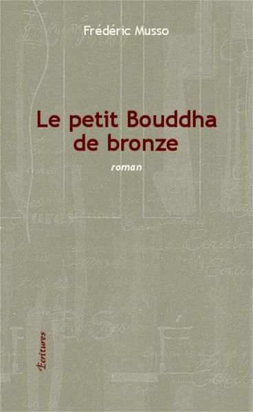 Le petit Bouddha de bronze (eBook, PDF) Le petit Bouddha de bronze (eBook, PDF)