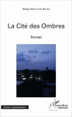 La cité des ombres (eBook, PDF)