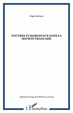 Cover PAUVRES ET MARGINAUX DANS LA SOCIÉTÉ FRANÇAISE (eBook, PDF)