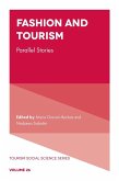 Fashion and Tourism (eBook, ePUB) Fashion and Tourism (eBook, ePUB)