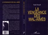 La vengeance des mal-aimés (eBook, PDF) La vengeance des mal-aimés (eBook, PDF)