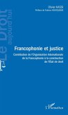 Francophonie et justice (eBook, PDF)