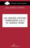 Groupes d'études communistes (G.E.C.) en Afrique Noire (eBook, PDF)