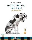 Mon chien est bien élevé (eBook, ePUB)