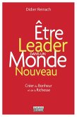 Être leader dans un monde nouveau (eBook, ePUB) Être leader dans un monde nouveau (eBook, ePUB)