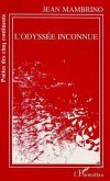 L'odyssée inconnue (eBook, PDF)