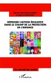 Repenser l'action éducative dans le champ de la protection de l'enfance (eBook, PDF)