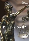 Did She Do It? (eBook, ePUB) Did She Do It? (eBook, ePUB)